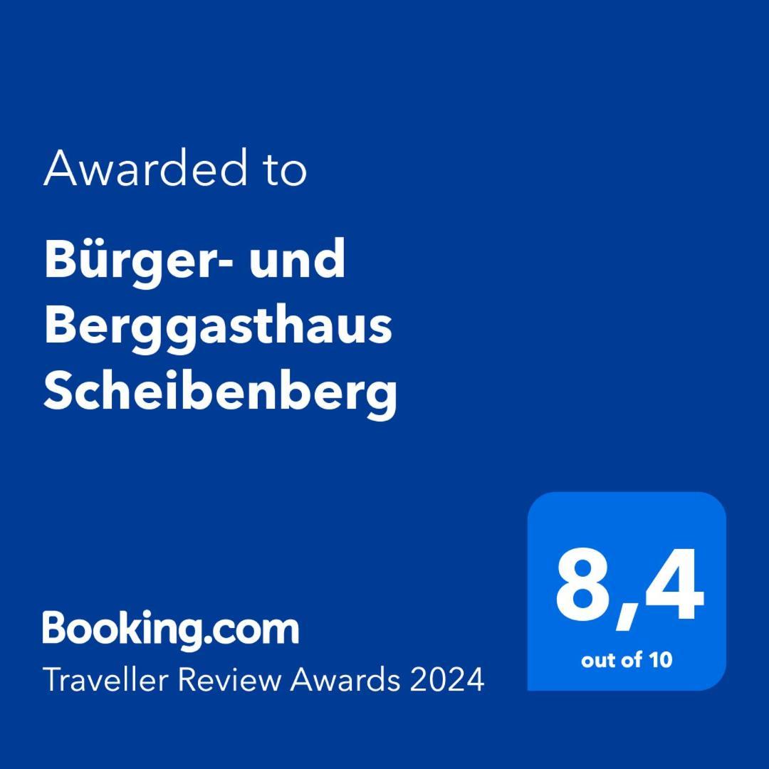 Buerger- Und Berggasthaus Scheibenberg ภายนอก รูปภาพ